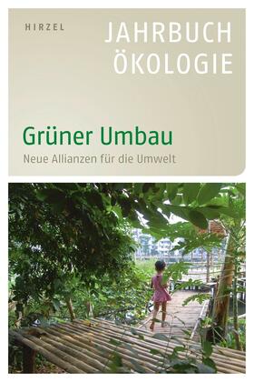 Altner / Leitschuh / Michelsen |  Grüner Umbau | Buch |  Sack Fachmedien