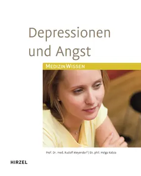 Meyendorf / Kabza |  Depressionen und Angst | eBook | Sack Fachmedien