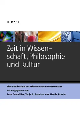 Seemüller / Baudson / Dresler |  Zeit in Wissenschaft, Philosophie und Kultur | eBook | Sack Fachmedien