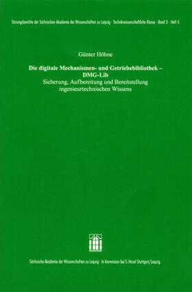 Höhne |  Die Digitale Mechanismen- und Getriebebibliothek - DMG-Lib | Buch |  Sack Fachmedien