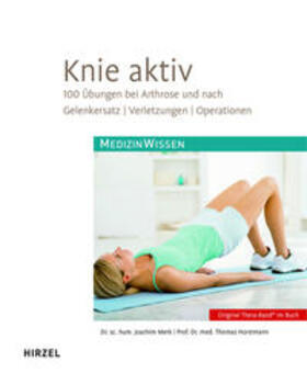 Merk / Horstmann | Knie aktiv | Buch | 978-3-7776-2304-7 | sack.de