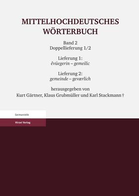 Gärtner / Grubmüller / Stackmann |  Mittelhochdeutsches Wörterbuch. Zweiter Band + CD-ROM | Buch |  Sack Fachmedien