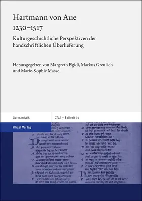 Egidi / Greulich / Masse |  Hartmann von Aue 1230–1517 | Buch |  Sack Fachmedien