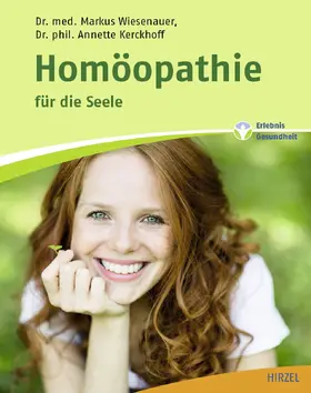 Wiesenauer / Kerckhoff |  Homöopathie für die Seele | eBook | Sack Fachmedien