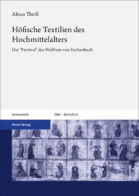 Theiß |  Höfische Textilien des Hochmittelalters | Buch |  Sack Fachmedien