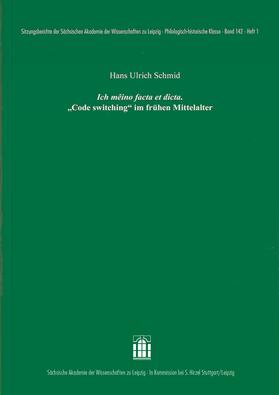 Schmid |  Ich meino facta et dicta | Buch |  Sack Fachmedien