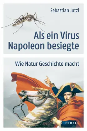 Jutzi |  Als ein Virus Napoleon besiegte | eBook | Sack Fachmedien