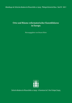 Klein |  Orte und Räume reformatorischer Kunstdiskurse in Europa | eBook | Sack Fachmedien