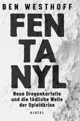 Westhoff |  Fentanyl | Buch |  Sack Fachmedien