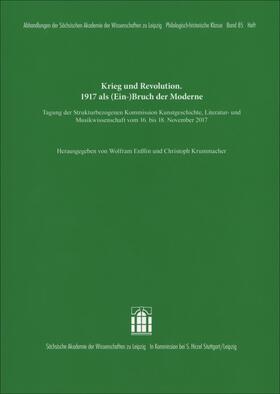 Enßlin / Krummacher |  Krieg und Revolution. 1917 als (Ein-)Bruch der Moderne | eBook | Sack Fachmedien