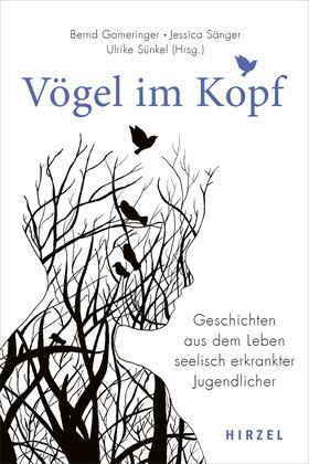 Gomeringer / Sänger / Sünkel |  Vögel im Kopf | Buch |  Sack Fachmedien