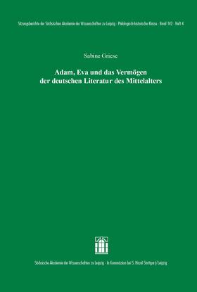 Griese |  Adam, Eva und das Vermögen der deutschen Literatur des Mittelalters | Buch |  Sack Fachmedien