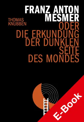 Knubben / GmbH |  Franz Anton Mesmer | eBook | Sack Fachmedien