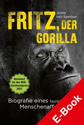 von Sperber |  Fritz, der Gorilla | eBook | Sack Fachmedien