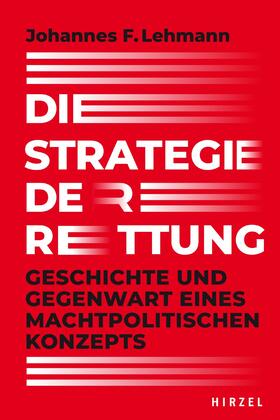 Lehmann |  Die Strategie der Rettung | eBook | Sack Fachmedien