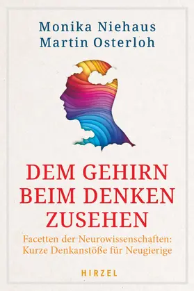 Niehaus / Osterloh |  Dem Gehirn beim Denken zusehen | Buch |  Sack Fachmedien