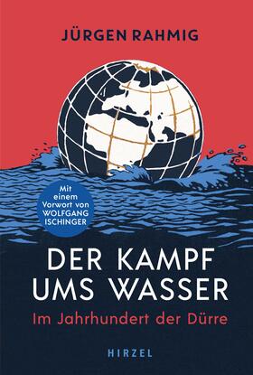 Rahmig |  Der Kampf ums Wasser | Buch |  Sack Fachmedien