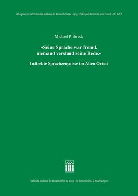 Streck |  'Seine Sprache war fremd, niemand verstand seine Rede.' | Buch |  Sack Fachmedien