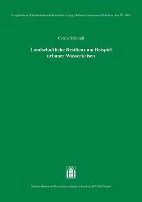 Schmidt |  Landschaftliche Resilienz am Beispiel urbaner Wasserkrisen | Buch |  Sack Fachmedien