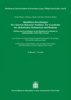 Bürger / Sander / Brehm |  ‚Bauhütten-Forschungen‘. Der Simrock-Boisserée-Nachlass | Buch |  Sack Fachmedien