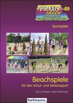 Haag / Kröger / Roth |  Beachspiele für den Schul- und Vereinssport | Buch |  Sack Fachmedien