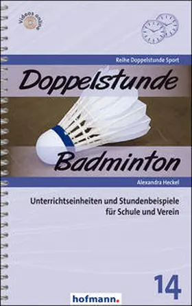 Heckel |  Doppelstunde Badminton | Buch |  Sack Fachmedien