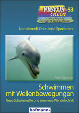 Ritzmann / Haag / Roth |  Schwimmen mit Wellenbewegungen | Buch |  Sack Fachmedien