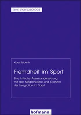 Seiberth |  Fremdheit im Sport | Buch |  Sack Fachmedien