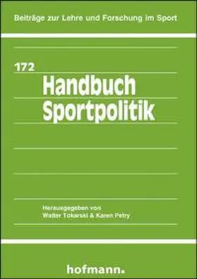 Tokarski / Petry |  Handbuch Sportpolitik | Buch |  Sack Fachmedien