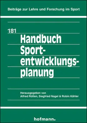 Rütten / Nagel / Kähler |  Handbuch Sportentwicklungsplanung | Buch |  Sack Fachmedien