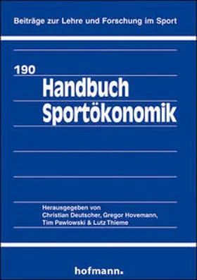 Deutscher / Hovemann / Pawlowski |  Handbuch Sportökonomik | Buch |  Sack Fachmedien