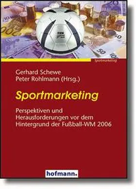 Schewe / Rohlmann |  Sportmarketing | Buch |  Sack Fachmedien