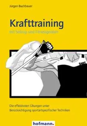 Buchbauer | Krafttraining mit Seilzug- und Fitnessgeräten | Buch | 978-3-7780-7040-6 | sack.de