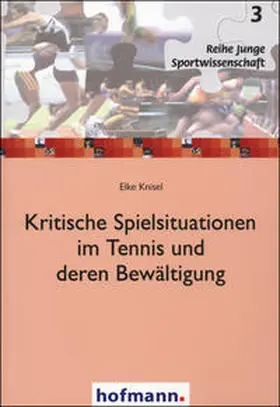 Knisel |  Kritische Spielsituationen im Tennis und deren Bewältigung | Buch |  Sack Fachmedien