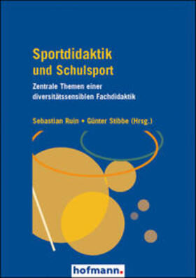 Ruin / Stibbe |  Sportdidaktik und Schulsport | Buch |  Sack Fachmedien