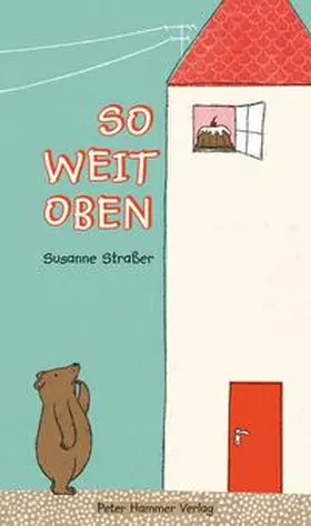 Straßer |  So weit oben | Buch |  Sack Fachmedien