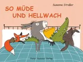 Straßer |  So müde und hellwach | Buch |  Sack Fachmedien