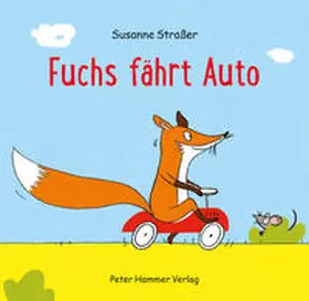 Straßer |  Fuchs fährt Auto | Buch |  Sack Fachmedien