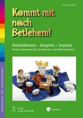 Witt |  Kommt mit nach Betlehem | Buch |  Sack Fachmedien