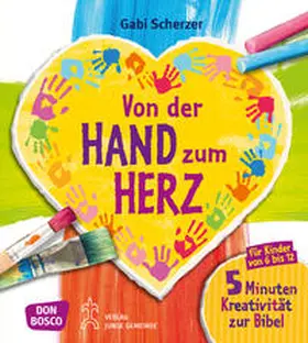 Scherzer |  Von der Hand zum Herz | Buch |  Sack Fachmedien