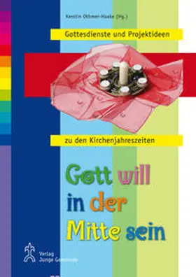 Othmer-Haake |  Gott will in der Mitte sein | Buch |  Sack Fachmedien