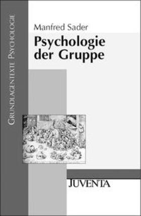 Sader |  Psychologie der Gruppe | Buch |  Sack Fachmedien