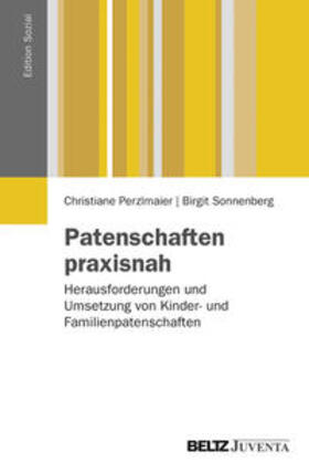 Perzlmaier / Sonnenberg |  Patenschaften praxisnah | Buch |  Sack Fachmedien