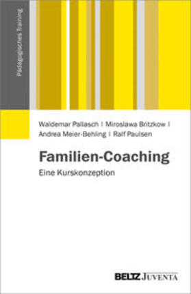 Pallasch / Britzkow / Meier-Behling |  Familien-Coaching | Buch |  Sack Fachmedien