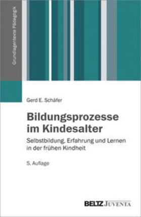 Schäfer |  Bildungsprozesse im Kindesalter | Buch |  Sack Fachmedien