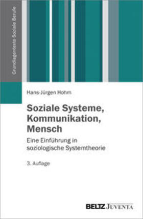 Hohm |  Hohm, H: Soziale Systeme, Kommunikation, Mensch | Buch |  Sack Fachmedien