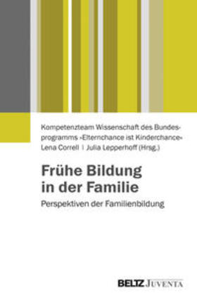 Correll / Lepperhoff |  Frühe Bildung in der Familie | Buch |  Sack Fachmedien