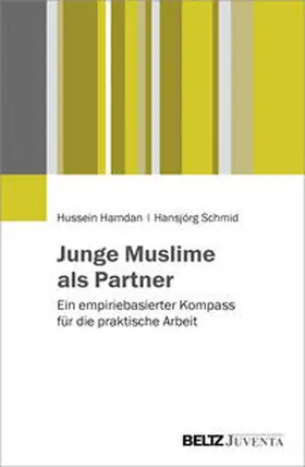 Hamdan / Schmid |  Junge Muslime als Partner | Buch |  Sack Fachmedien