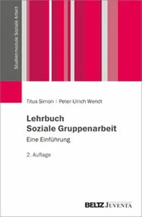 Simon / Wendt | Lehrbuch Soziale Gruppenarbeit | E-Book | sack.de