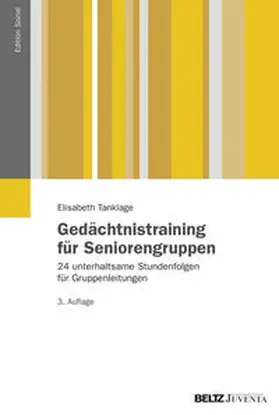 Tanklage | Gedächtnistraining für Seniorengruppen | Buch | 978-3-7799-3158-4 | sack.de